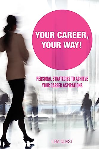 Your Career, Your Way