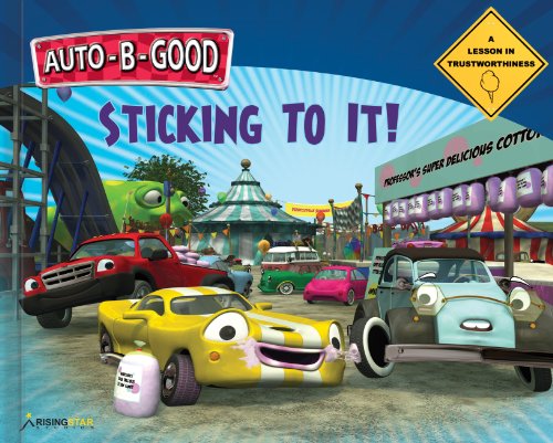 Sticking to It - A Lesson in Trustworthiness (Auto-B-Good)