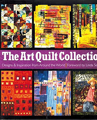 The Art Quilt Collection