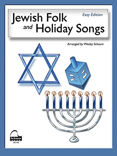 Jewish Folk and Holiday Songs (English, Hebrew, and Yiddish Language Edition): Nfmc 2016-2020 Piano Hymn Event Class I Selection (Schaum Publications)