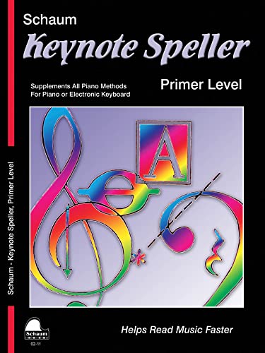 Keynote Speller Primer Level (Schaum Publications Keynote Speller)