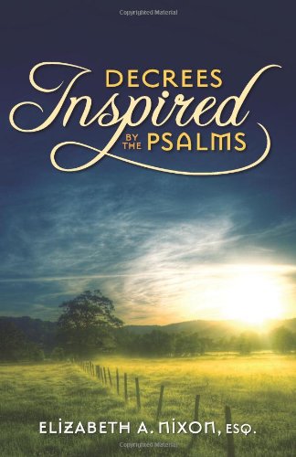 Decrees Inspired by the Psalms