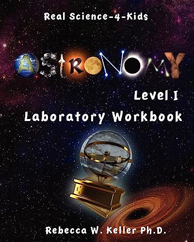 Astronomy Level I Laboratory Workbook