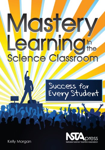 Mastery Learning in the Science Classroom