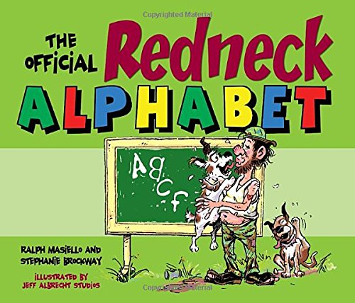 The Official Redneck Alphabet