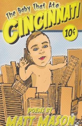 The Baby That Ate Cincinnati