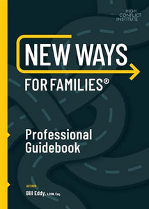 New Ways for Families Professional Guidebook 