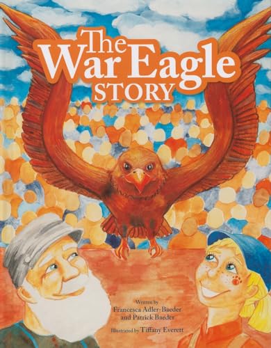 The War Eagle Story