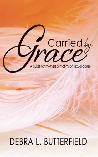 Carried by Grace