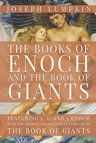 The Books of Enoch and The Book of Giants