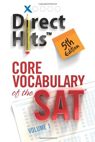 Direct Hits Core Vocabulary of the SAT