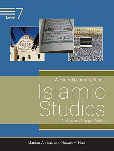 Weekend Learning Islamic Studies Level 7 (Revised and Enlarged Edition)
