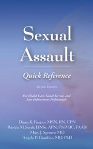 Sexual Assault Quick Reference