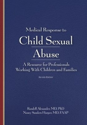 Medical Response to Child Sexual Abuse