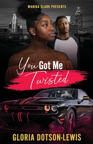 You Got Me Twisted