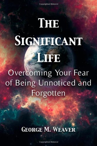 The Significant Life