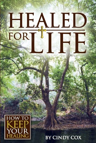 Healed for Life
