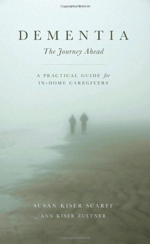 Dementia: The Journey Ahead