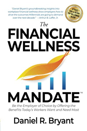 The Financial Wellness Mandate