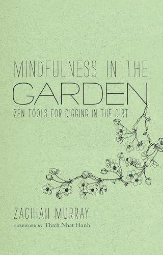 Mindfulness in the Garden