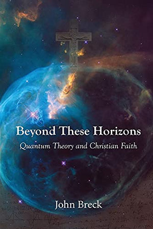 Beyond These Horizons