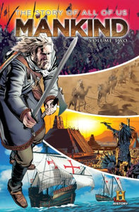 MANKIND: The Story of All of Us Volume 2 