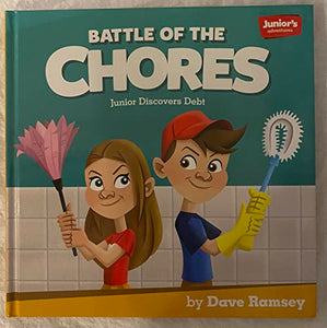 Junior's Adventures: Battle of the Chores: Junior Discovers Debt 