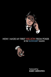 How I Made My First Million From Poker 