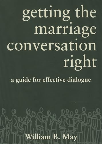 Getting the Marriage Conversation Right