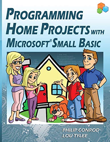 Programming Home Projects with Microsoft Small Basic
