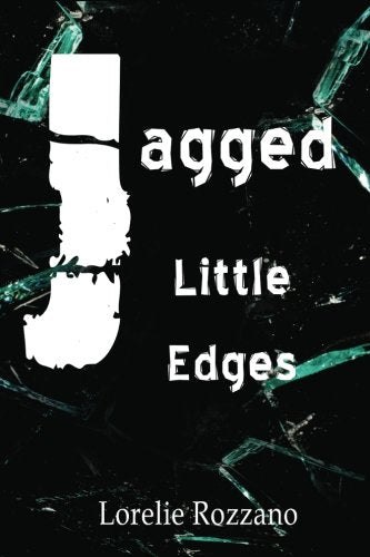 Jagged Little Edges