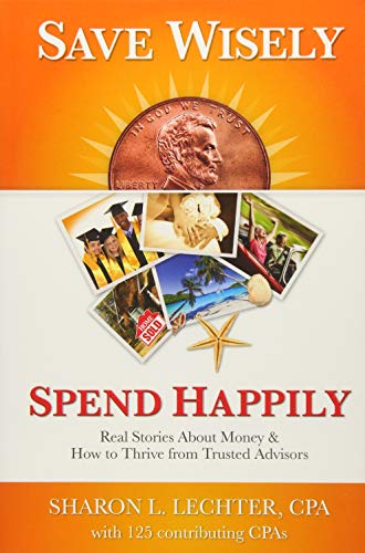 Save Wisely, Spend Happily