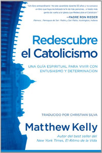 Redescubre el Catolicismo (Spanish Edition) 