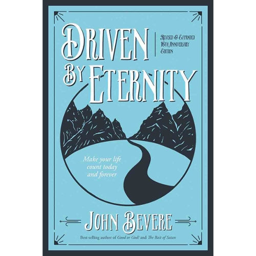 Driven by Eternity