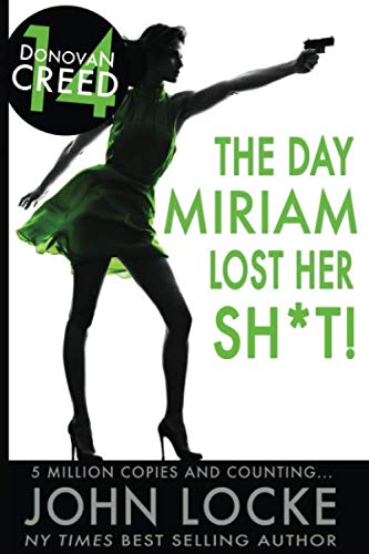 The Day Miriam Lost Her Sht Donovan Creed
