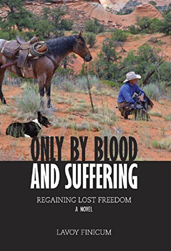 Only by Blood and Suffering