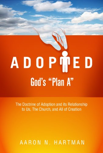 Adopted: God's Plan A