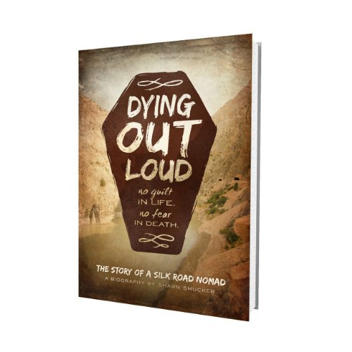 Dying Out Loud