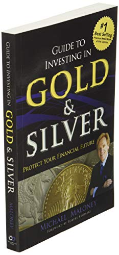 Guide To Investing in Gold & Silver