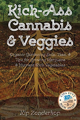 Kick-Ass Cannabis & Veggies