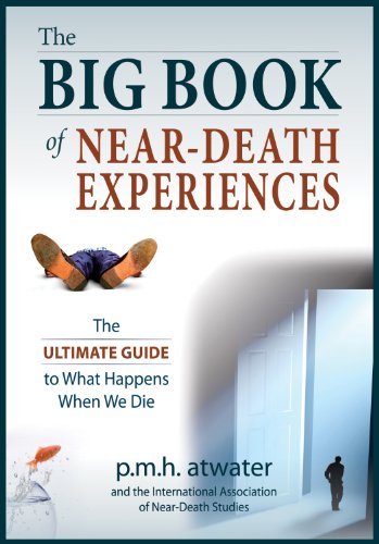 The Big Book of Near-Death Experiences