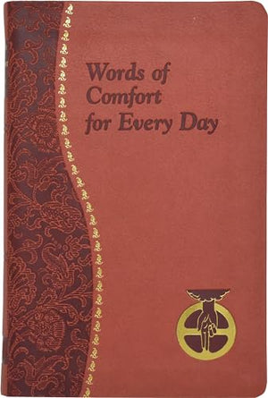 Words of Comfort for Every Day