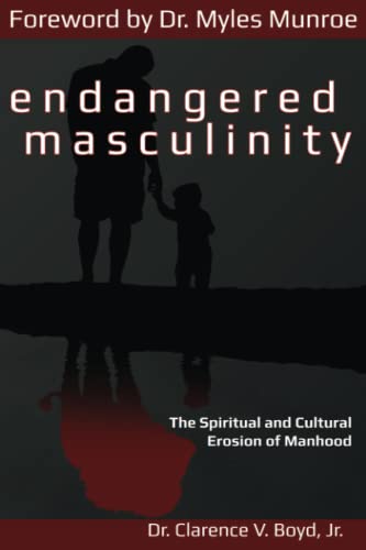 Endangered Masculinity