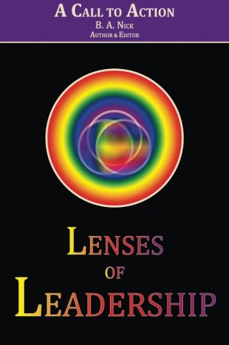 Lenses of Leadership: A Call to Action