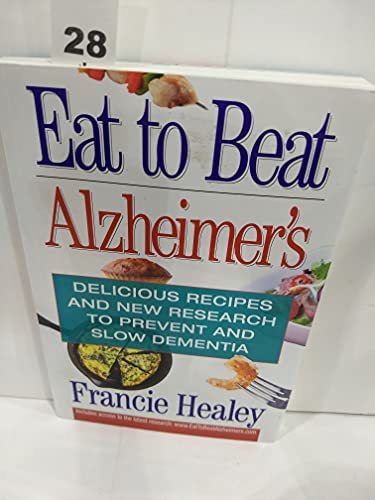 Eat to Beat Alzheimer'S