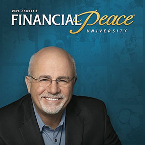Dave Ramsey's Financial Peace University This Is Where It All Begins 