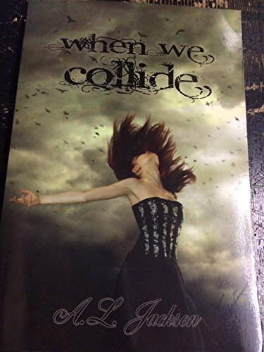 When We Collide