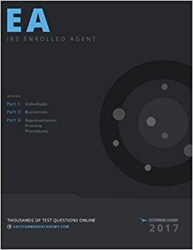 IRS Enrolled Agent Exam Study Guide 2017-2018