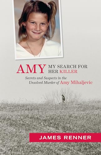 Amy: My Search for Her Killer