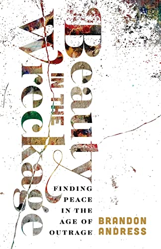 Beauty in the Wreckage